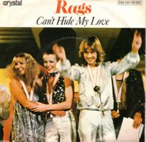 Rags  --  Can`t hide My Love Single7